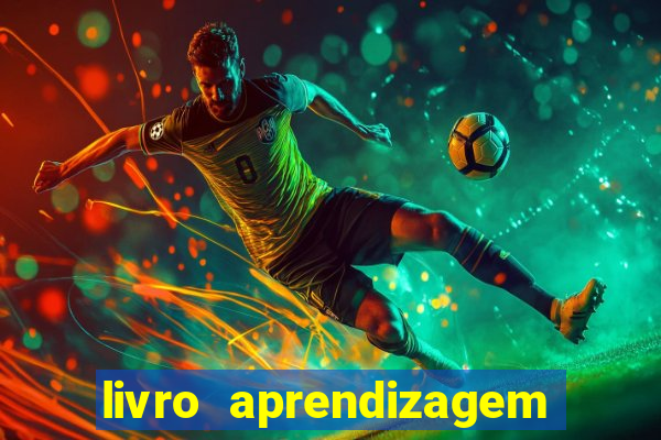 livro aprendizagem motora e o ensino do esporte pdf